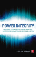 McGraw-Hill - POWER INTEGRITY Handbook, 1st Edition - by Steven Sandler, McGraw-Hill, 2014 - Exact Tooling