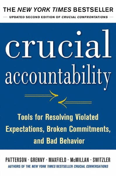 McGraw-Hill - CRUCIAL ACCOUNTABILITY Handbook, 2nd Edition - by Kerry Patterson, Ron McMillan, David Maxfield & Al Switzler, McGraw-Hill, 2013 - Exact Tooling
