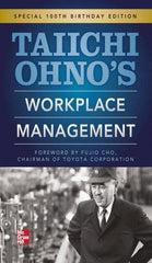 McGraw-Hill - TAIICHI OHNOS WORKPLACE MANAGEMENT Handbook, 1st Edition - by Taiichi Ohno, McGraw-Hill, 2012 - Exact Tooling