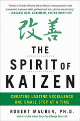 McGraw-Hill - SPIRIT OF KAIZEN Handbook, 1st Edition - by Bob Maurer, Robert Maurer & Leigh Ann Hirschman, McGraw-Hill, 2012 - Exact Tooling