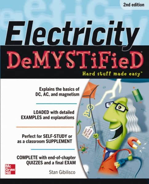 McGraw-Hill - ELECTRICITY DEMYSTIFIED Handbook, 2nd Edition - by Stan Gibilisco, McGraw-Hill, 2012 - Exact Tooling