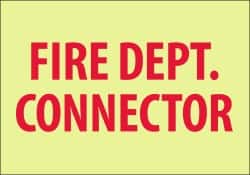 NMC - Fire Dept. Connector, Pressure Sensitive Vinyl Fire Sign - 10" Wide x 7" High, Glow-in-the-Dark - Exact Tooling