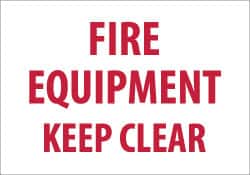 NMC - "Fire Equipment - Keep Clear", 7" Long x 10" Wide, Pressure-Sensitive Vinyl Safety Sign - Rectangle, 0.004" Thick, Use for Accident Prevention - Exact Tooling
