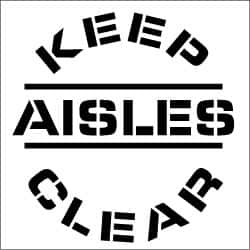 NMC - Keep Aisles Clear Stencil - 0.06 Inch Thick, Polyethylene, English - Exact Tooling