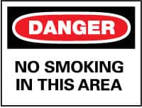 NMC - "Danger - No Smoking in This Area", 10" Long x 14" Wide, Pressure-Sensitive Vinyl Safety Sign - Rectangle, 0.004" Thick, Use for Accident Prevention - Exact Tooling