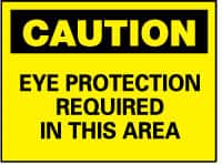 NMC - "Caution - Eye Protection Required in This Area", 10" Long x 14" Wide, Aluminum Safety Sign - Rectangle, 0.04" Thick, Use for Accident Prevention - Exact Tooling