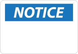 NMC - "Notice", 20" Long x 28" Wide, Rigid Plastic Safety Sign - Rectangle, 0.05" Thick, Use for Accident Prevention - Exact Tooling