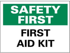 NMC - "Safety First - First Aid Kit", 10" Long x 14" Wide, Rigid Plastic Safety Sign - Rectangle, 0.05" Thick, Use for First Aid - Exact Tooling
