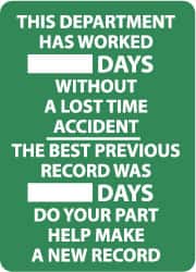 NMC - Scoreboards Scoreboard Type: Write-On Legend: This Company Has Worked ___ Days without A Lost Time Accident - The Best Previous Record Was ___ Days - Do Your Part... - Exact Tooling