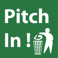 NMC - "Pitch in!", 7" Long x 7" Wide, Pressure-Sensitive Vinyl Safety Sign - Square, 0.004" Thick, Use for Restroom, Janitorial & Housekeeping - Exact Tooling