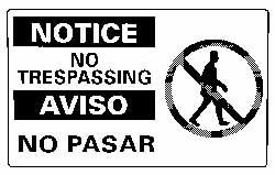 NMC - "Notice - No Trespassing", 10" Long x 18" Wide, Pressure-Sensitive Vinyl Safety Sign - Rectangle, 0.004" Thick, Use for Security & Admittance - Exact Tooling
