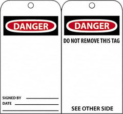 NMC - 3" High x 6" Long, DANGER - SIGNED BY___, English Safety & Facility Accident Prevention Tag - Tag Header: Danger, 2 Sides, Black, Red & White Unrippable Vinyl - Exact Tooling