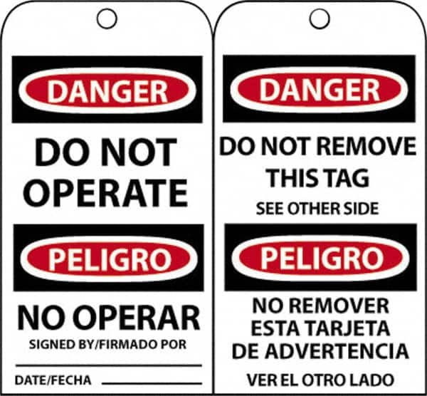 NMC - 3" High x 6" Long, DANGER - DO NOT OPERATE, English & Spanish Safety & Facility Accident Prevention Tag - Tag Header: Danger, 2 Sides, Black, Red & White Unrippable Vinyl - Exact Tooling
