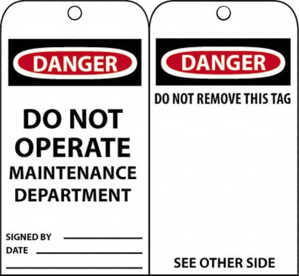NMC - 3" High x 6" Long, DANGER - DO NOT OPERATE-MAINTENANCE DEPARTMENT, English Safety & Facility Accident Prevention Tag - Tag Header: Danger, 2 Sides, Black, Red & White Unrippable Vinyl - Exact Tooling