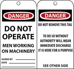 NMC - 3" High x 6" Long, DANGER - DO NOT OPERATE - MEN WORKING ON MACHINERY, English Safety & Facility Accident Prevention Tag - Tag Header: Danger, 2 Sides, Black, Red & White Unrippable Vinyl - Exact Tooling