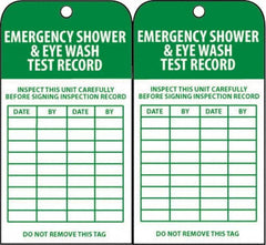 NMC - 3" High x 6" Long, EMERGENCY SHOWER & EYE WASH TEST RECORD, English Safety & Facility Accident Prevention Tag - Tag Header: Danger, 2 Sides, Green & White Unrippable Vinyl - Exact Tooling