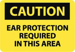 NMC - "Caution - Ear Protection Required in This Area", 10" Long x 14" Wide, Aluminum Safety Sign - Rectangle, 0.04" Thick, Use for Accident Prevention - Exact Tooling