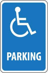 NMC - "Parking", "Handicapped Symbol", 12" Wide x 18" High, Aluminum ADA Signs - 0.08" Thick, White on Blue, Engineer Grade Reflectivity, Rectangle, Post Mount - Exact Tooling