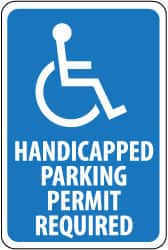 NMC - "Handicapped Parking - Permit Required", "Handicapped Symbol", 12" Wide x 18" High, Aluminum ADA Signs - 0.08" Thick, White on Blue, Engineer Grade Reflectivity, Rectangle, Post Mount - Exact Tooling