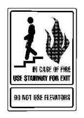 NMC - In Case of Fire - Use Stairway for Exit - Do Not Use Elevators, Acrylic Fire and Exit Sign - 6" Wide x 9" High - Exact Tooling