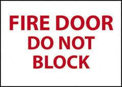 NMC - Fire Door - Do Not Block, Plastic Fire Sign - 14" Wide x 10" High - Exact Tooling