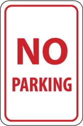 NMC - "No Parking", 12" Wide x 18" High, Aluminum No Parking & Tow Away Signs - 0.063" Thick, Red on White, Rectangle, Post Mount - Exact Tooling