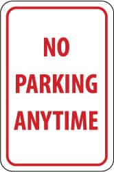 NMC - "No Parking Anytime", 12" Wide x 18" High, Aluminum No Parking & Tow Away Signs - 0.063" Thick, Red on White, Rectangle, Post Mount - Exact Tooling