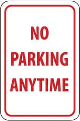 NMC - "No Parking Anytime", 12" Wide x 18" High, Aluminum No Parking & Tow Away Signs - 0.063" Thick, Red on White, Rectangle, Post Mount - Exact Tooling
