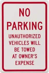 NMC - "No Parking - Unauthorized Vehicles Will Be Towed at Owner's Expense", 12" Wide x 18" High, Aluminum No Parking & Tow Away Signs - 0.04" Thick, Red on White, Rectangle, Wall Mount - Exact Tooling