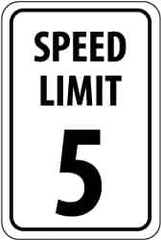 NMC - "Speed Limit 5", 18" Wide x 24" High, Aluminum Speed Limit Signs - 0.08" Thick, Black on White, High Intensity Reflectivity, Rectangle, Post Mount - Exact Tooling