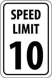 NMC - "Speed Limit 10", 18" Wide x 24" High, Aluminum Speed Limit Signs - 0.08" Thick, Black on White, High Intensity Reflectivity, Rectangle, Post Mount - Exact Tooling