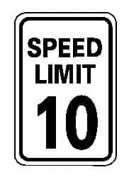 NMC - "Speed Limit 10", 12" Wide x 18" High, Aluminum Speed Limit Signs - 0.04" Thick, Black on White, Rectangle, Wall Mount - Exact Tooling