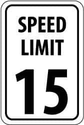 NMC - "Speed Limit 15", 18" Wide x 24" High, Aluminum Speed Limit Signs - 0.08" Thick, Black on White, High Intensity Reflectivity, Rectangle, Post Mount - Exact Tooling