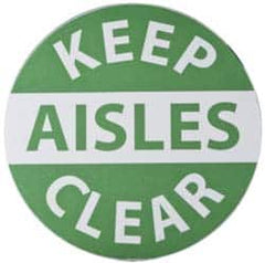 NMC - Keep Aisles Clear, Anti-Skid Pressure-Sensitive Vinyl Floor Sign - Round, Green on White, Adhesive Backed, For Accident Prevention - Exact Tooling