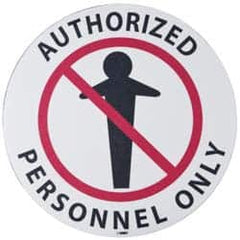 NMC - Authorized Personnel Only, Anti-Skid Pressure-Sensitive Vinyl Floor Sign - Round, Black & Red on White, Adhesive Backed, For Security & Admittance - Exact Tooling