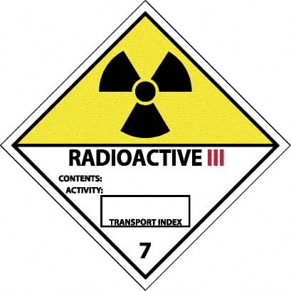 NMC - Radioactive III Contents: Activity: Transport Index DOT Shipping Label - 4" High x 4" Wide - Exact Tooling