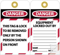 NMC - 4" High x 7-3/8" Long, DANGER - THIS TAG & LOCK TO BE REMOVED ONLY BY THE PERSON SHOWN ON FRONT, English Safety & Facility Lockout Tag - Tag Header: Danger, 2 Sides, Black, Red & White Self-Laminated Vinyl - Exact Tooling