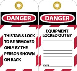 NMC - 3" High x 6" Long, DANGER - THIS TAG & LOCK TO BE REMOVED ONLY BY THE PERSON SHOWN ON BACK, English Safety & Facility Lockout Tag - Tag Header: Danger, 2 Sides, Black, Red & White Unrippable Vinyl - Exact Tooling