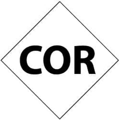 NMC - Hazardous Materials Label - Legend: Cor, English, Black & White, 7" Long x 7" High, Sign Muscle Finish - Exact Tooling
