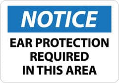 NMC - "Notice - Ear Protection Required in This Area", 10" Long x 14" Wide, Pressure-Sensitive Vinyl Safety Sign - Rectangle, 0.004" Thick, Use for Accident Prevention - Exact Tooling