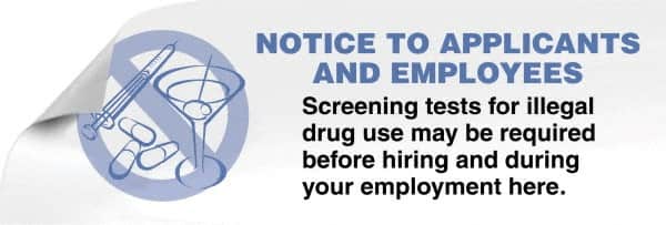 ComplyRight - Accident Prevention Label - Legend: Screening Tests For Illegal Drug Use May Be Required Before Hiring and During Your Employment Here., English, Blue, 3" Long x 1" High, Sign Muscle Finish - Exact Tooling