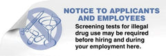 ComplyRight - Accident Prevention Label - Legend: Screening Tests For Illegal Drug Use May Be Required Before Hiring and During Your Employment Here., English, Blue, 3" Long x 1" High, Sign Muscle Finish - Exact Tooling