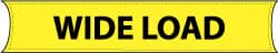 NMC - Wide Load, 96 Inch Long x 18 Inch High, Safety Banner - Vinyl-Laminated Nylon, English, Printed on 1 Side - Exact Tooling