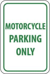 NMC - "Motorcycle Parking Only", 12" Wide x 18" High, Aluminum Reserved Parking Signs - 0.08" Thick, Green on White, Engineer Grade Reflectivity, Rectangle, Post Mount - Exact Tooling
