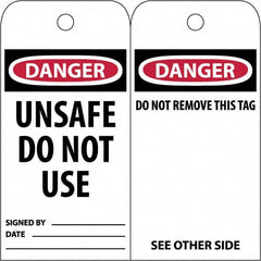 NMC - 3" High x 6" Long, DANGER \x96 UNSAFE DO NOT USE, English Safety & Facility Accident Prevention Tag - Tag Header: Danger, 2 Sides, White Poly - Exact Tooling