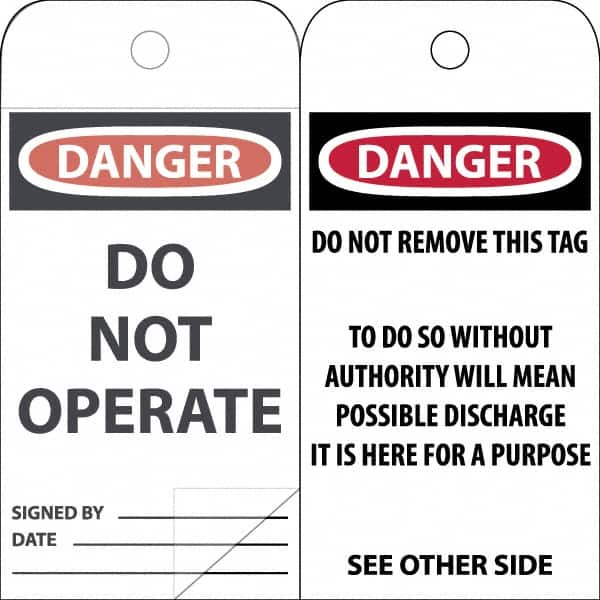 NMC - 3" High x 6" Long, DANGER \x96 DO NOT OPERATE, English Safety & Facility Accident Prevention Tag - Tag Header: Danger, 2 Sides, White Poly - Exact Tooling