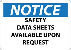 NMC - "Notice - Material Safety Data Sheets Available upon Request", 10" Long x 14" Wide, Pressure-Sensitive Vinyl Safety Sign - Square, Use for Workplace/Safety - Exact Tooling