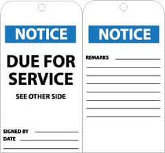 NMC - 3" High x 6" Long, NOTICE - DUE FOR SERVICE, English Safety & Facility Accident Prevention Tag - Tag Header: Notice, 2 Sides, Black, White & Blue Unrippable Vinyl - Exact Tooling