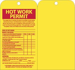 NMC - 4" High x 7-1/2" Long, HOT WORK PERMIT, English Safety & Facility Accident Prevention Tag - Tag Header: Notice, 1 Side, Yellow & Red Unrippable Vinyl - Exact Tooling