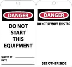 NMC - 3" High x 6" Long, DANGER - DO NOT START THIS EQUIPMENT, English Safety & Facility Lockout Tag - Tag Header: Danger, 2 Sides, Black, Red & White Unrippable Vinyl - Exact Tooling